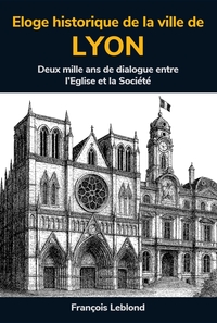 Image de Éloge historique de la ville de Lyon