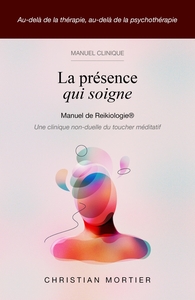Image de La Présence qui soigne