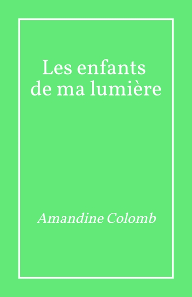 Image de Les Enfants de ma lumière