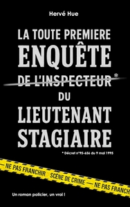 Picture of La Toute Première Enquête du Lieutenant Stagiaire