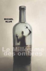 Image de Le Millésime des ombres