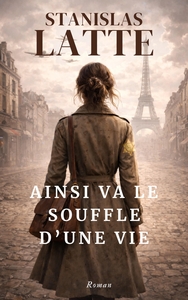 Image de Ainsi va le souffle d'une vie