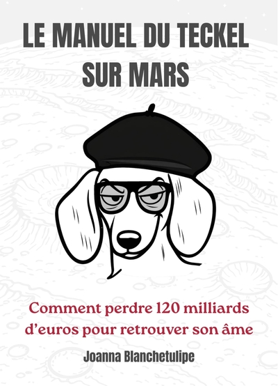 Picture of Le Manuel du Teckel sur Mars