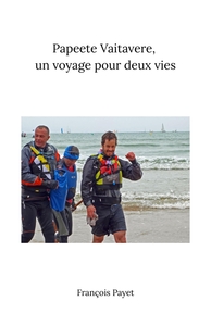 Picture of Papeete Vaitavere, un voyage pour deux vies