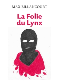 Picture of La Folie du Lynx