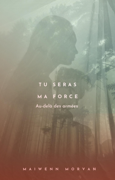 Image de Tu seras ma force