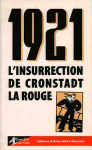 Image de 1921. L'Insurrection de Cronstadt la rouge