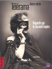 Picture of Telerama Hs N°203  Regards Sur Le Second Empire - Musee D'Orsay Sept 2016