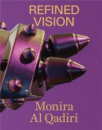 Image de Monira Al Qadiri: Refined Vision /anglais