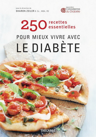 Picture of 250 RECETTES ESSENTIELLES POUR MIEUX VIVRE AVEC LE DIABETE
