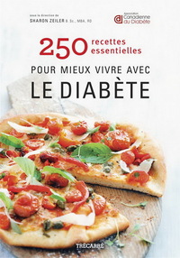 Picture of 250 RECETTES ESSENTIELLES POUR MIEUX VIVRE AVEC LE DIABETE