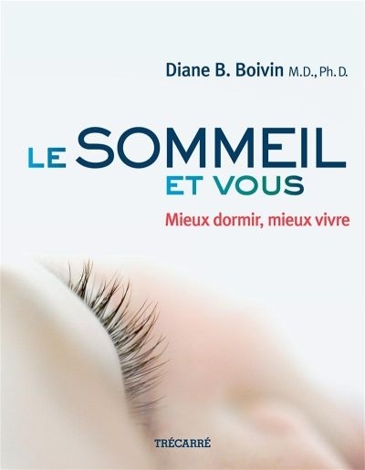 Image de LE SOMMEIL ET VOUS : MIEUX DORMIR, MIEUX VIVRE