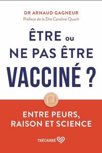 Picture of ETRE OU NE PAS ETRE VACCINE ?