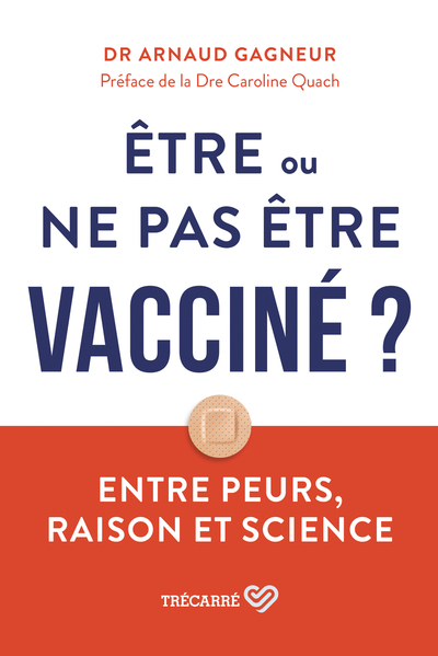 Picture of Etre ou ne pas être vacciné ? - Entre peurs, raison et science