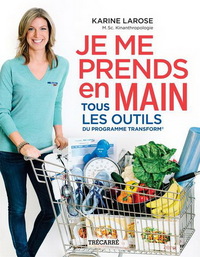 Image de JE ME PRENDS EN MAIN : TOUS LES OUTILS DU PROGRAMME TRANSFORM