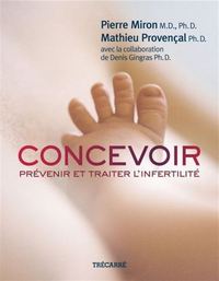 Picture of CONCEVOIR : PREVENIR ET TRAITER L'INFERTILITE