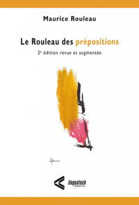 Image de est-ce, à, de, en, VOIR LE ROULEAU DES PREPOSITIONS nouvelle édition