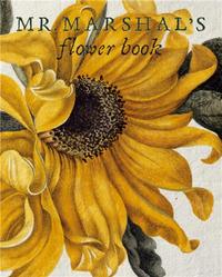 Image de Mr Marshal's Flower Book /anglais