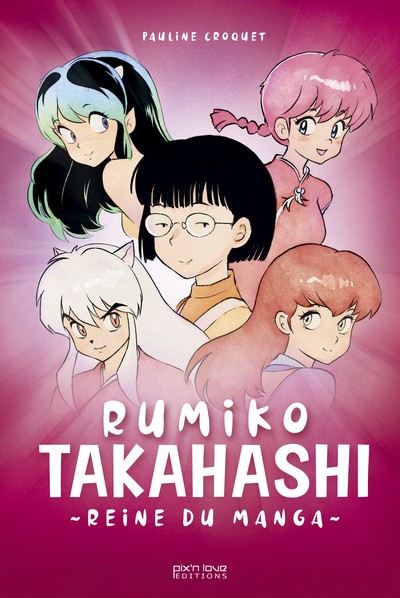 Image de Rumiko Takahashi - Reine du manga