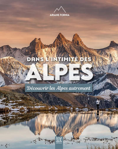 Picture of Dans l'intimité des Alpes