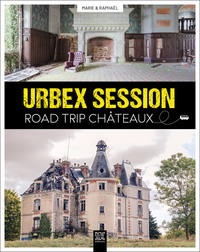 Image de Urbex Session, road trip Châteaux