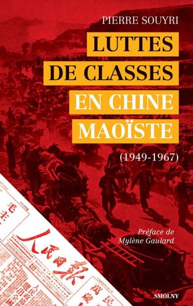Image de Luttes de classes en Chine maoïste - 1949-1967
