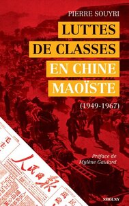 Image de Luttes de classes en Chine maoïste - 1949-1967