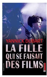 Image de La fille qui se faisait des films