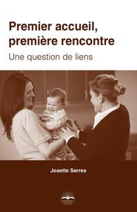 Image de Premier accueil, première rencontre