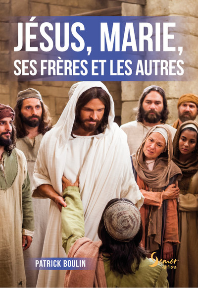 Image de Jésus, Marie, ses frères et les autres