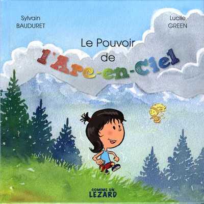 Image de Pouvoir de l'Arc-en-ciel (Le)