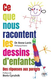 Image de Ce que nous racontent les dessins d'enfants