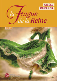 Image de La Fugue de la reine