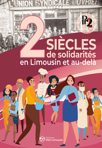 Picture of Deux siècles de solidarités en Limousin et au-delà