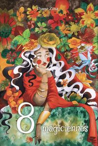Picture of Huit magiciennes