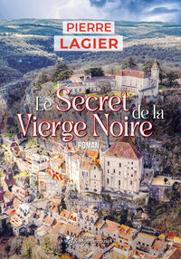 Image de Le Secret de la Vierge noire