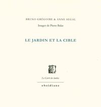 Picture of Le jardin et la cible
