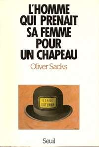 Image de L'Homme qui prenait sa femme pour un chapeau, et autres récits cliniques