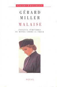Image de Malaise. Soixante symptômes du monde comme il Freud