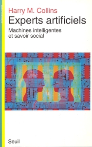 Picture of Experts artificiels. Machines intelligentes et savoir social