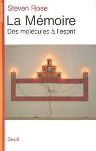 Picture of La Mémoire. Des molécules à l'esprit