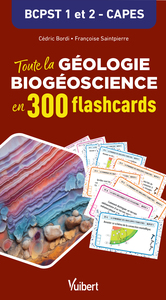 Image de Toute la Géologie et les Biogéosciences en 300 flashcards pour être prêt le jour J