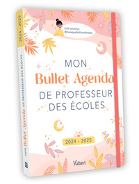 Image de Mon Bullet Agenda de professeur des écoles 2024/2025