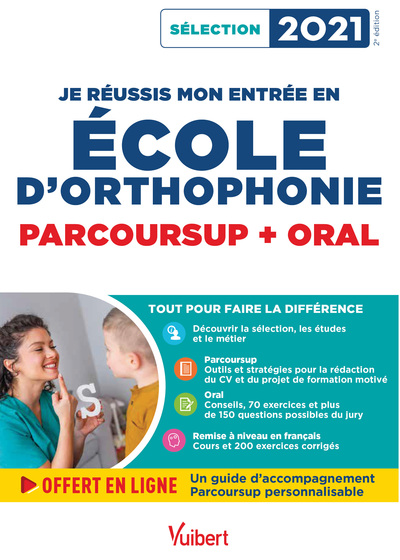 Picture of Je réussis mon entrée en école d'Orthophonie - Parcoursup et oral