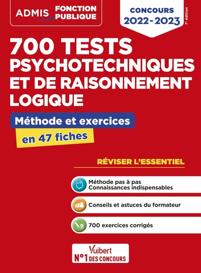 Image de 700 tests psychotechniques et de raisonnement logique - Méthode et exercices - L'essentiel en fiches