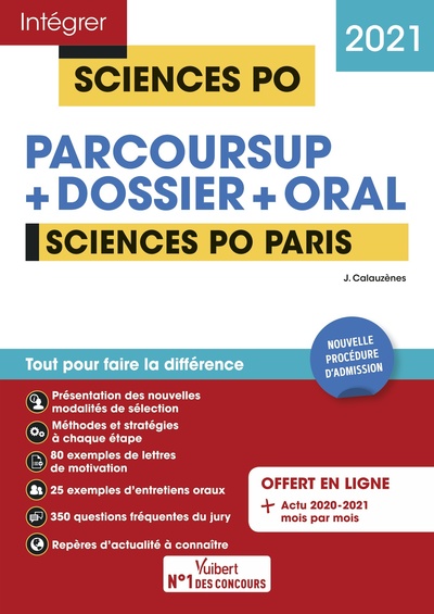 Image de Sciences Po Paris - Tout-en-un - Nouvelle procédure d'admission : Parcoursup, Dossier et oral