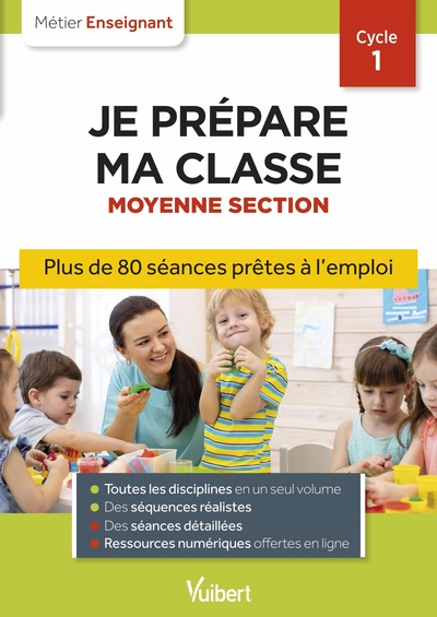 Image de Professeur des écoles - Je prépare ma classe de Moyenne Section - Cycle 1