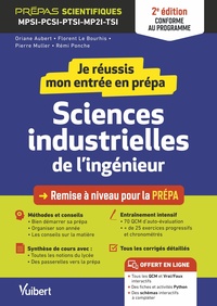 Picture of Je réussis mon entrée en prépa. Sciences industrielles de l'ingénieur 2e édition