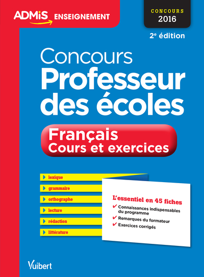 Picture of Concours Professeur des écoles - Français - Cours et exercices - L'essentiel en 45 fiches
