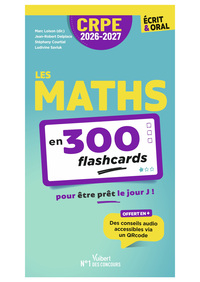 Image de CRPE 2026-2027 - Les maths en 300 flashcards pour être prêt le jour J ! - écrit et oral
